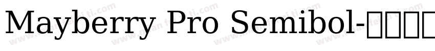 Mayberry Pro Semibol字体转换